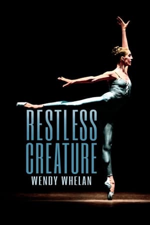 Restless Creature: Wendy Whelan poszter