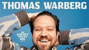 Thomas Warberg: Du har det ikke fra mig háttérkép