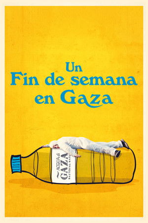 A Gaza Weekend poszter