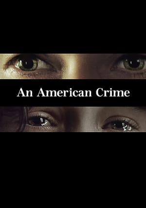 An American Crime: Bűnök poszter