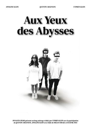 Aux Yeux des Abysses poszter