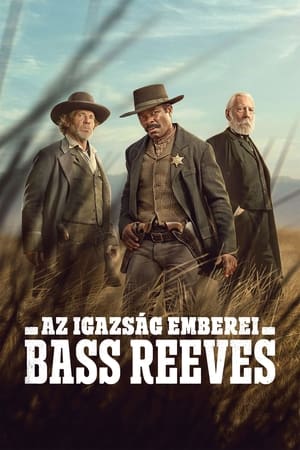 Az igazság emberei: Bass Reeves