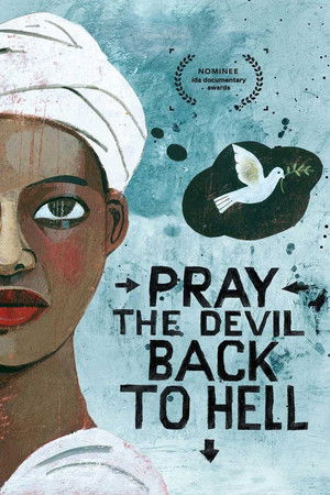 Pray the Devil Back to Hell poszter