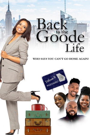 Back to the Goode Life poszter