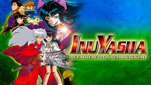 InuYasha Film 2. - Kastély a tükör mögött háttérkép