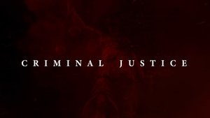 Criminal Justice: Behind Closed Doors kép