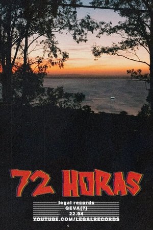 72 Horas poszter