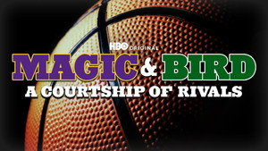 Magic & Bird: A Courtship of Rivals háttérkép