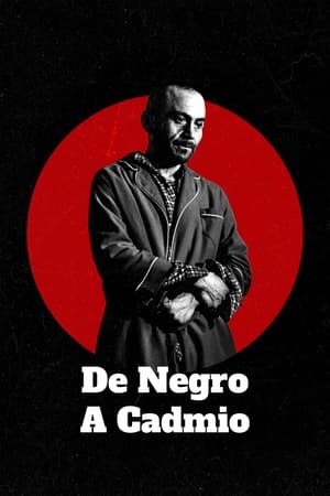 De Negro a Cadmio poszter