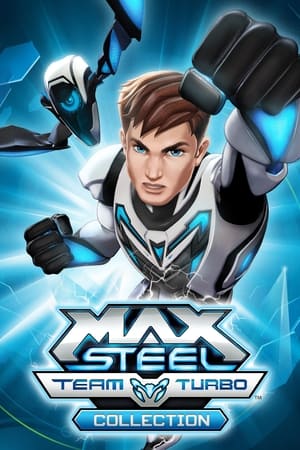 Max Steel: Team Turbo filmek