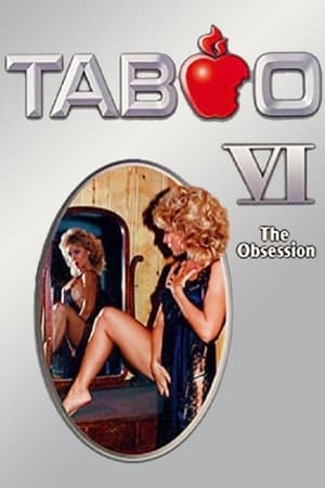 Taboo VI: The Obsession poszter