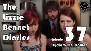 The Lizzie Bennet Diaries Season 1 Ep.37 37. epizód