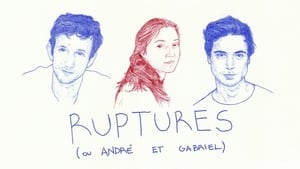 Ruptures (ou André et Gabriel) háttérkép