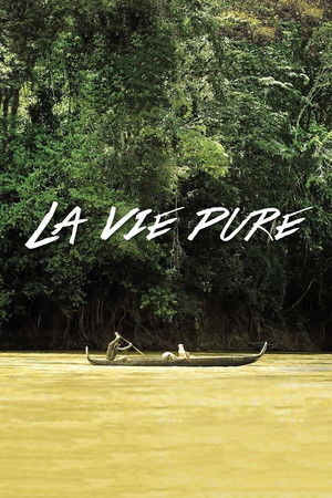 La vie pure poszter
