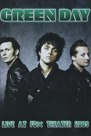 Green Day: Live at Fox Theater poszter