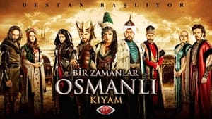 Bir Zamanlar Osmanlı: Kıyam kép