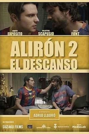 Alirón 2: El descanso poszter