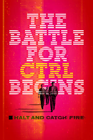 Halt and Catch Fire – CTRL nélkül poszter