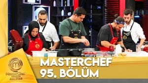 MasterChef Türkiye 6. évad Ep.95 95. epizód