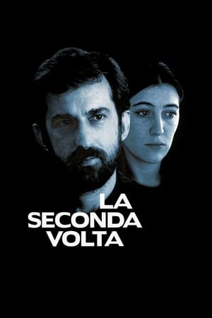 La seconda volta