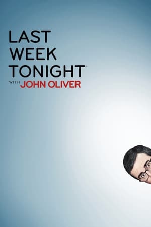 John Oliver-show az elmúlt hét híreiről poszter