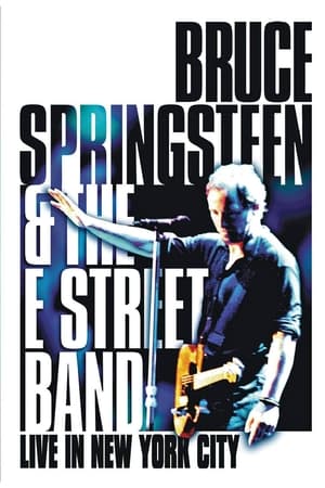 Bruce Springsteen & The E Street Band: Live in New York City poszter