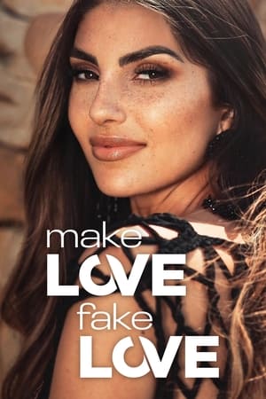 Make Love, Fake Love