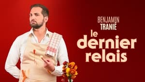 Benjamin Tranié - Le Dernier Relais háttérkép