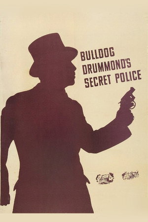 Bulldog Drummond's Secret Police poszter