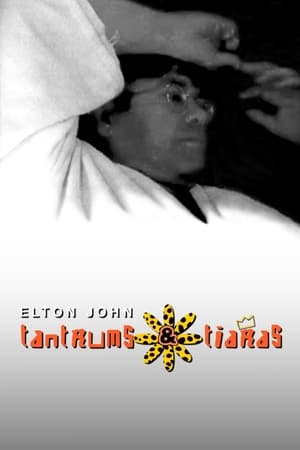 Elton John: Tantrums & Tiaras poszter