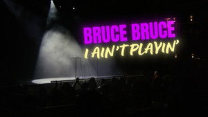 Bruce Bruce: I Ain't Playin' háttérkép