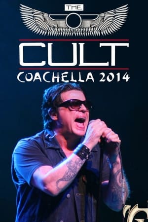 The Cult: Live at Coachella 2014 poszter