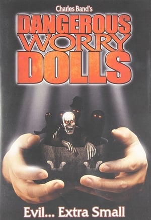 Dangerous Worry Dolls poszter