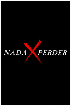 Nada x perder poszter