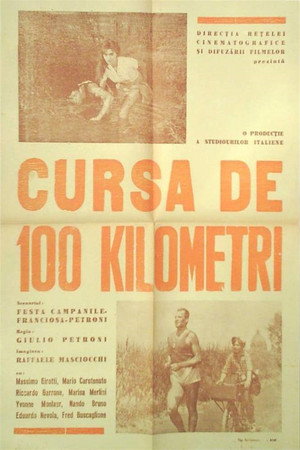 La cento chilometri poszter