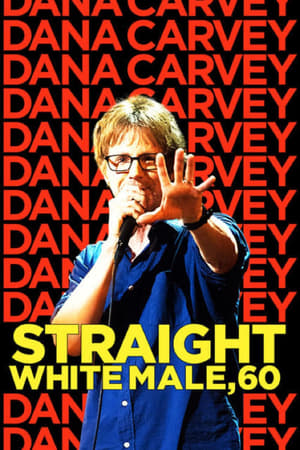 Dana Carvey: Straight White Male, 60 poszter