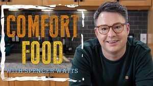 Comfort Food With Spencer Watts kép