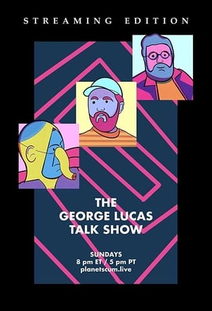 The George Lucas Talk Show poszter