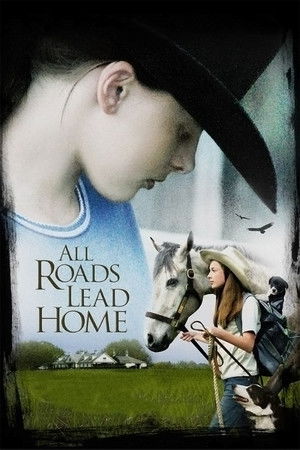 All Roads Lead Home poszter