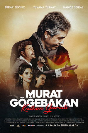 Murat Göğebakan: Kalbim Yaralı poszter