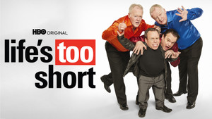 Life's Too Short kép
