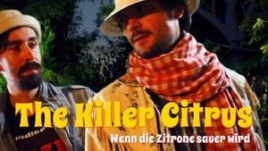 The Killer Citrus - Wenn die Zitrone sauer wird háttérkép