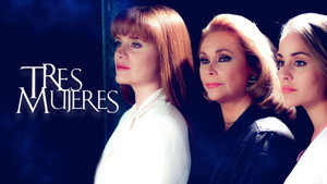 Tres Mujeres kép