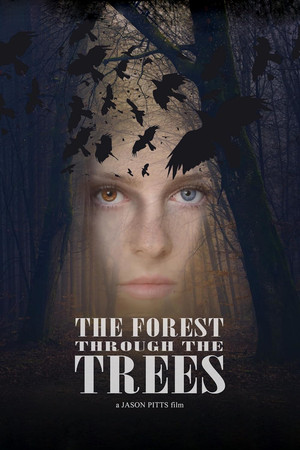 The Forest Through the Trees poszter