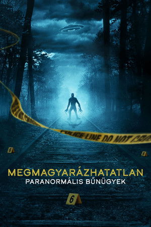 MEGMAGYARÁZHATATLAN: Paranormális bűnügyek