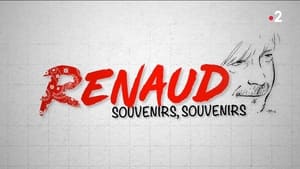 Renaud, souvenirs, souvenirs háttérkép