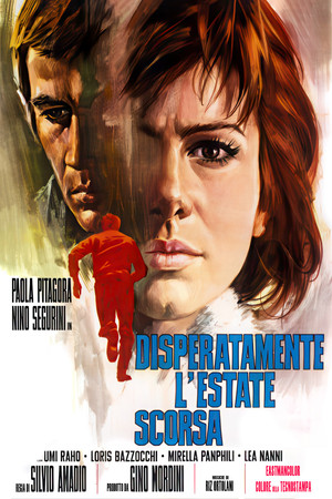 Disperatamente l'estate scorsa poszter