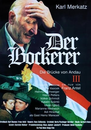 Der Bockerer III - Die Brücke von Andau poszter