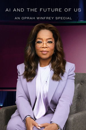 AI and the Future of Us: An Oprah Winfrey Special poszter