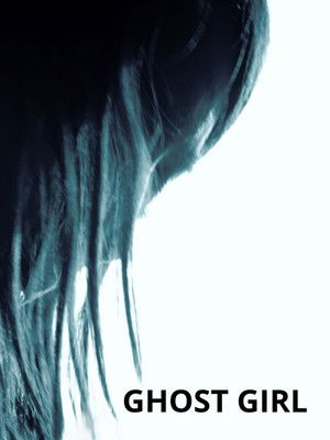 Ghost Girl